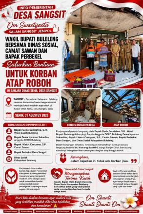 Wabup Buleleng Bersama Dinas Sosial Salurkan Bantuan untuk korban Atap roboh di Desa Sangsit
